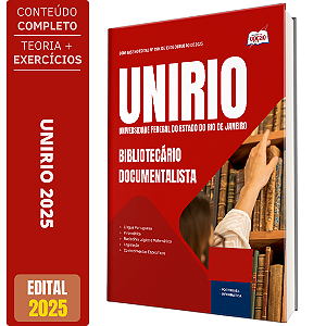 Apostila UNIRIO 2025 - Bibliotecário Documentalista