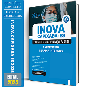 Apostila INOVA Capixaba 2025 - Enfermeiro - Terapia Intensiva