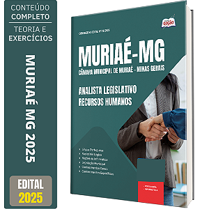 Apostila Câmara de Muriaé MG 2025 - Analista Legislativo – Recursos Humanos