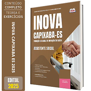 Apostila INOVA Capixaba 2025 - Assistente Social