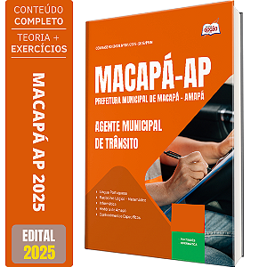 Apostila Prefeitura Macapá AP 2025 - Agente Municipal de Trânsito
