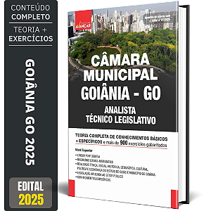Apostila Câmara Goiânia Go 2025 - Analista Técnico Legislativo