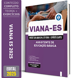 Apostila Prefeitura Viana ES 2025 - Assistente de Educação Básica