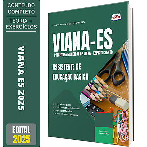 Apostila Prefeitura Viana ES 2025 - Assistente de Educação Básica