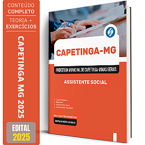 Apostila Prefeitura de Capetinga MG 2025 - Assistente Social