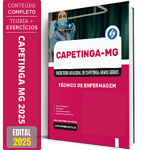 Apostila Prefeitura de Capetinga MG 2025 - Técnico de Enfermagem