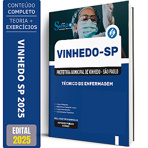 Apostila Prefeitura Vinhedo SP 2025 - Técnico de Enfermagem