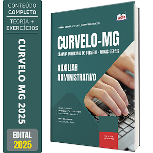 Apostila Câmara de Curvelo MG 2025 - Auxiliar Administrativo