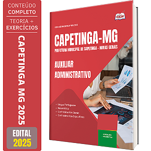 Apostila Prefeitura de Capetinga MG 2025 - Auxiliar Administrativo