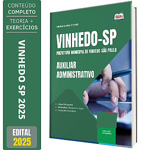 Apostila Prefeitura de Vinhedo SP 2025 - Auxiliar Administrativo