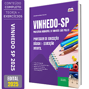 Apostila Prefeitura Vinhedo SP 2025 - Professor de Educação Básica I - Educação Infantil