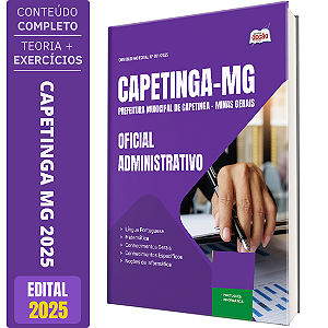 Apostila Prefeitura de Capetinga MG 2025 - Oficial Administrativo