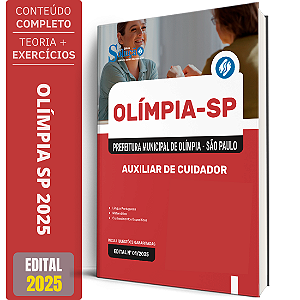 Apostila Prefeitura de Olímpia SP 2025 - Auxiliar de Cuidador