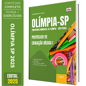 Apostila Prefeitura de Olímpia SP 2025 - Professor de Educação Básica I