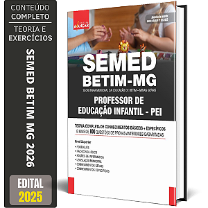 Apostila SEMED Betim Mg 2026 - Professor Educação Infantil Pei