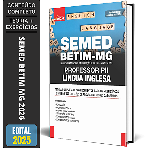 Apostila Semed Betim Mg 2026 - Professor P2 - Língua Inglesa