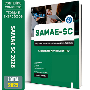 Apostila SAMAE de Santa Rosa do Sul SC 2026 - Assistente Administrativo