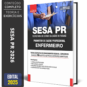 Apostila Concurso SESA PR 2026 - Enfermeiro