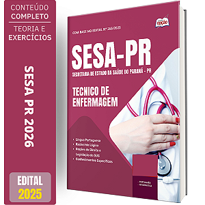 Apostila SESA PR 2026 - Promotor de Saúde Execução - Tecnico de Enfermagem