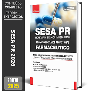 Apostila Concurso SESA PR 2026 - Farmacêutico