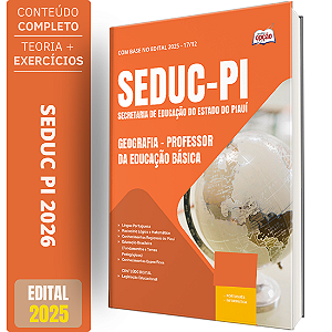 Apostila SEDUC PI 2026 - Professor da Educação Básica - Geografia
