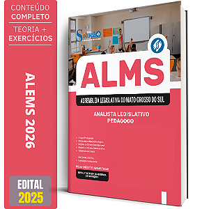 Apostila ALEMS 2026 - Analista Legislativo - Pedagogo