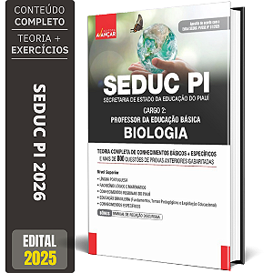 Apostila Seduc Pi 2026 - Professor De Educação Básica Biologia