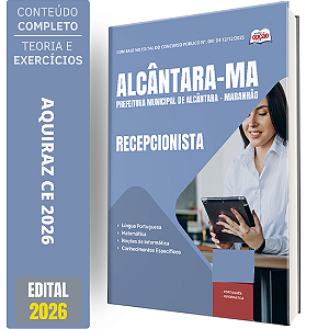 Apostila Prefeitura de Alcântara MA 2026 - Recepcionista