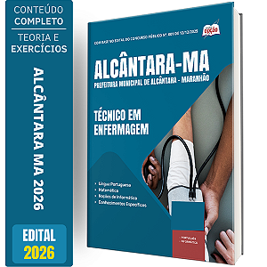 Apostila Prefeitura Alcântara MA 2026 - Técnico de Enfermagem