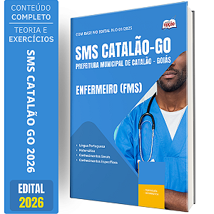 Apostila SMS Catalão GO 2026 - Enfermeiro FMS