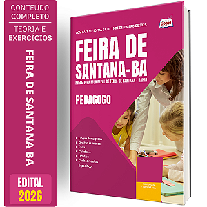 Apostila Prefeitura de Feira de Santana BA 2026 - Professor Pedagogo