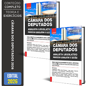 Apostila Câmara Dos Deputados 2026 - Analista Processo Legislativo e Gestão