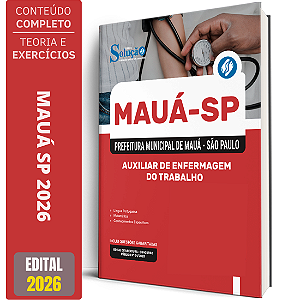Apostila Prefeitura de Mauá SP 2026 - Auxiliar de Enfermagem do Trabalho