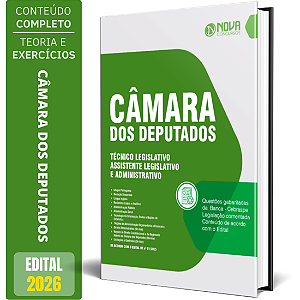 Apostila Concurso Câmara dos Deputados 2026 - Técnico Legislativo