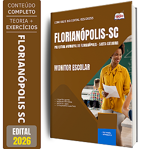 Apostila Prefeitura de Florianópolis SC 2026 - Monitor Escolar