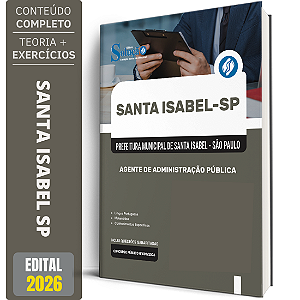 Apostila Prefeitura de Santa Isabel SP 2026 - Agente de Administração Pública