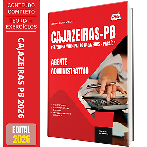 Apostila Prefeitura de Cajazeiras-PB 2026 - Agente Administrativo