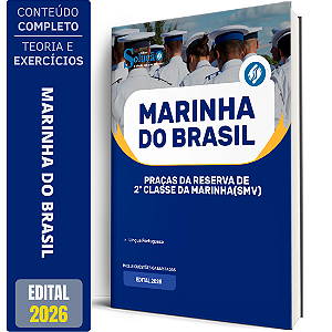 Apostila Marinha do Brasil 2026 - Praças da Reserva de 2ª Classe da Marinha