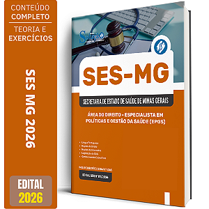 Apostila SES MG 2026 - Especialista em Políticas e Gestão da Saúde (EPGS) - Área do Direito