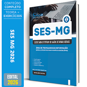 Apostila SES MG 2026 - Especialista em Políticas e Gestão da Saúde (EPGS) - Área de Tecnologia da Informação