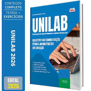 Apostila UNILAB 2026 - Assistente em Administração - Técnico-Administrativo em Educação