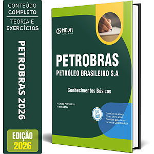 Apostila Petrobras 2026 - Conhecimentos Básicos