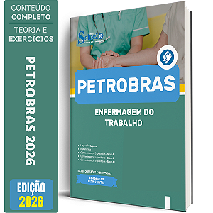 Apostila Petrobras 2026 - Enfermagem do Trabalho