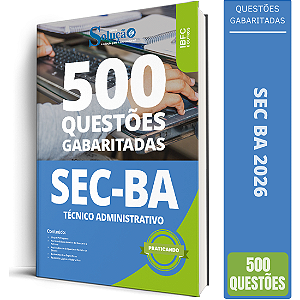 Caderno de Questões SEC BA - Técnico Administrativo em Nível Médio