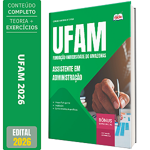 Apostila UFAM 2026 - Assistente em Administração