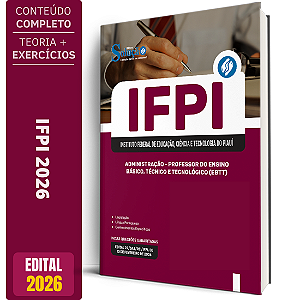 Apostila IFPI 2026 - Professor do Ensino Básico, Técnico e Tecnológico (EBTT) - Administração