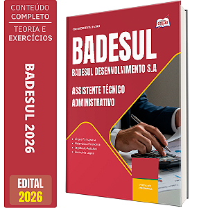 Apostila BADESUL 2026 - Assistente Técnico Administrativo