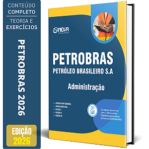 Apostila Petrobras 2026 - Administração