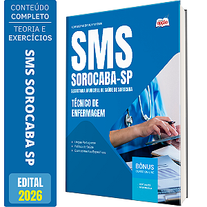 Apostila Concurso Sorocaba Sp 2026 - Técnico De Enfermagem
