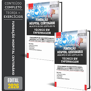 Apostila Fundação Hospital Centenário 2026 - Técnico Enfermagem